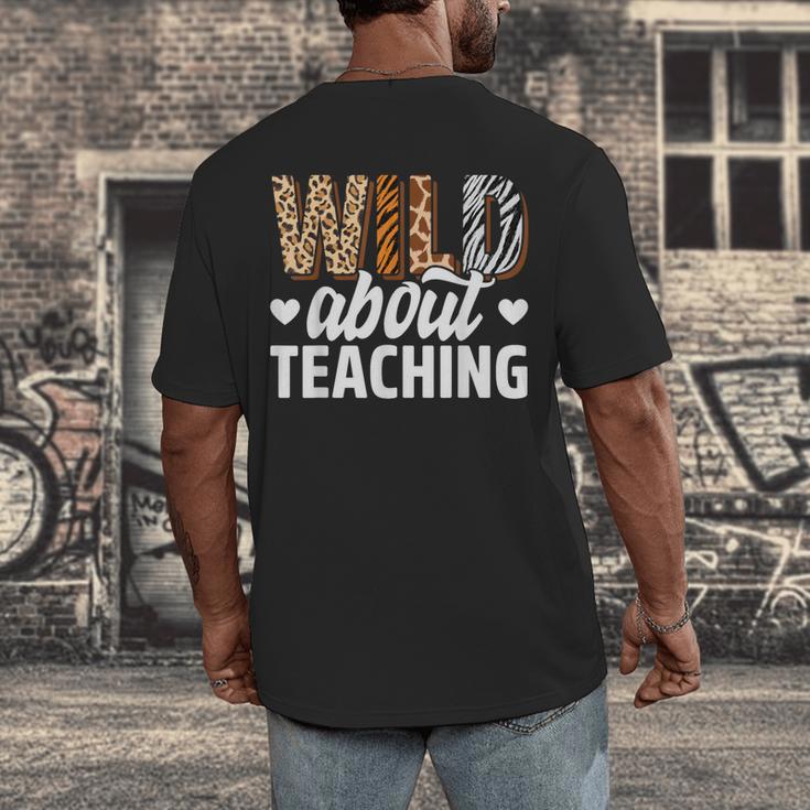 Wild About Teaching Teacher Teaching Back To School Men's Back Print T-Shirt, funny design