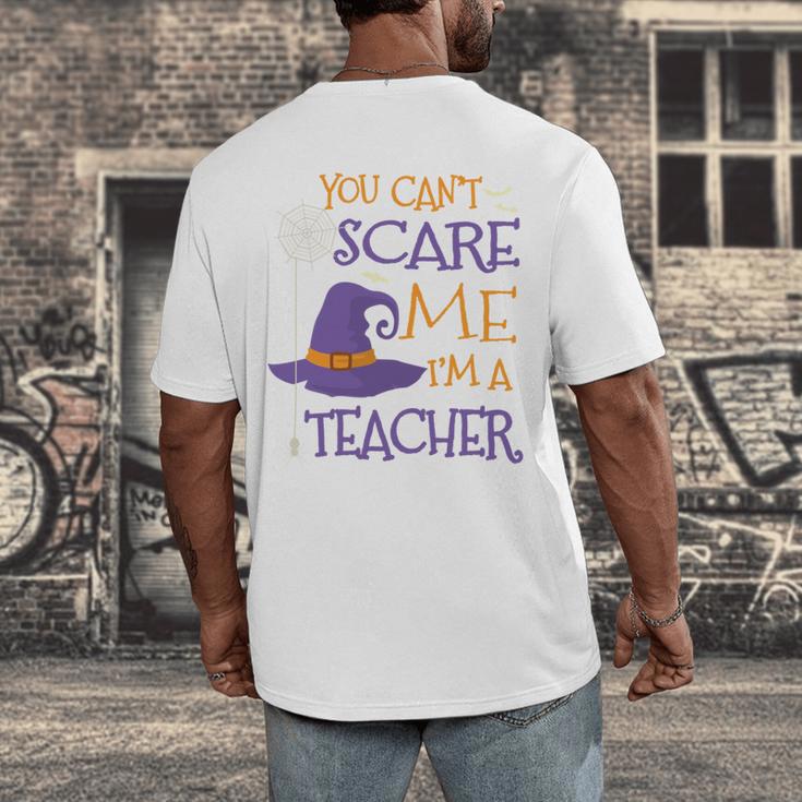 You Can't Scare Me I'm A Teacher Men's Back Print T-Shirt, funny design