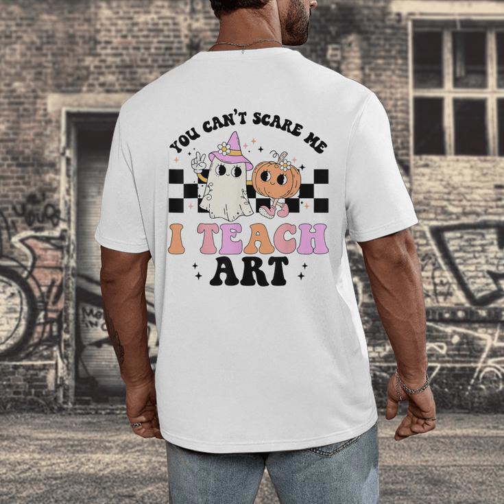 You Can't Scare Me I Teach Art Retro Teacher Ghost Halloween Men's Back Print T-Shirt, funny design You Can't Scare Me I Teach Art Retro Teacher Ghost Halloween Men's Back Print T-Shirt, funny design