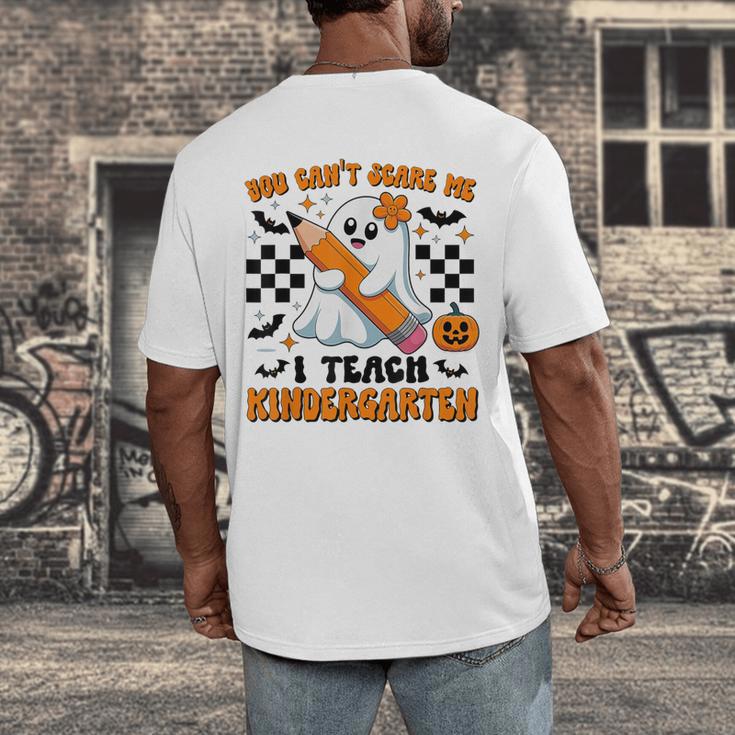 You Can't Scare Me I Teach Kindergarten Teacher Halloween Men's Back Print T-Shirt, funny design