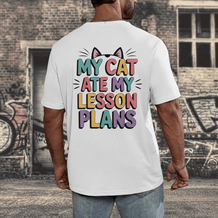 My Cat Ate My Lesson Plans Teacher Cat Humor Men's Back Print T-Shirt, funny design My Cat Ate My Lesson Plans Teacher Cat Humor Men's Back Print T-Shirt, funny design