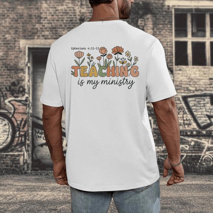 Christian Teacher Teaching Is My Ministry Faith Bible Verse Men's Back Print T-Shirt, funny design