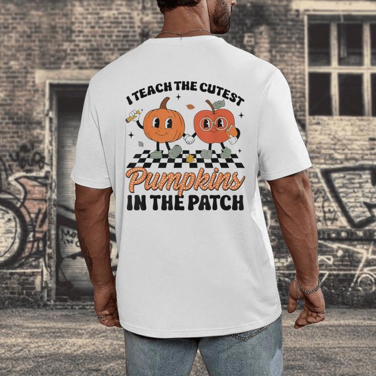 Groovy I Teach The Cutest Pumpkins In The Patch For Teacher Men's Back Print T-Shirt, funny design Groovy I Teach The Cutest Pumpkins In The Patch For Teacher Men's Back Print T-Shirt, funny design