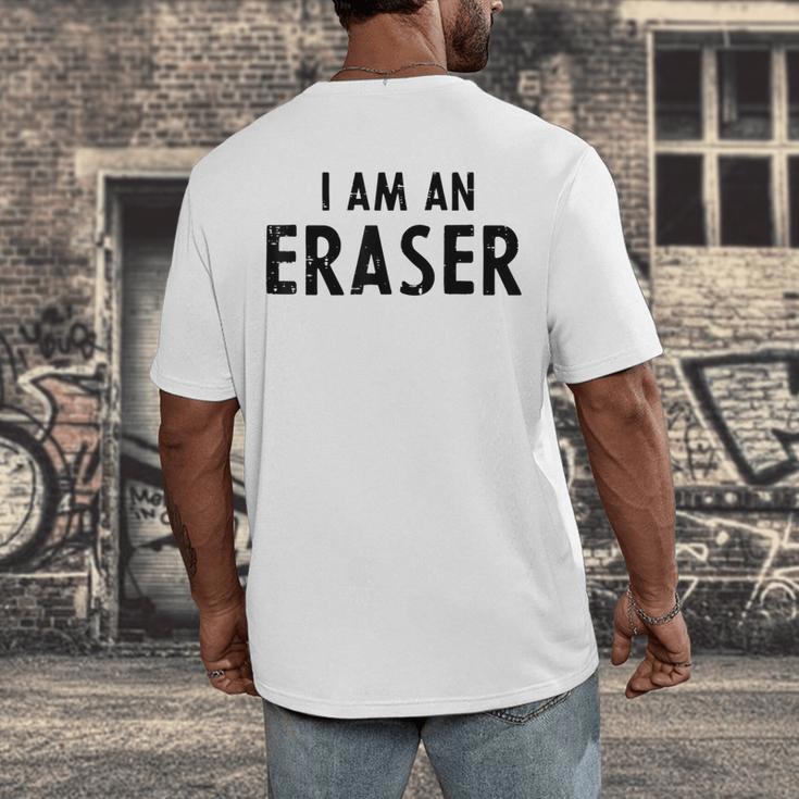 Halloween Teacher Im An Eraser Costume Kids Men Women Men's Back Print T-Shirt, funny design