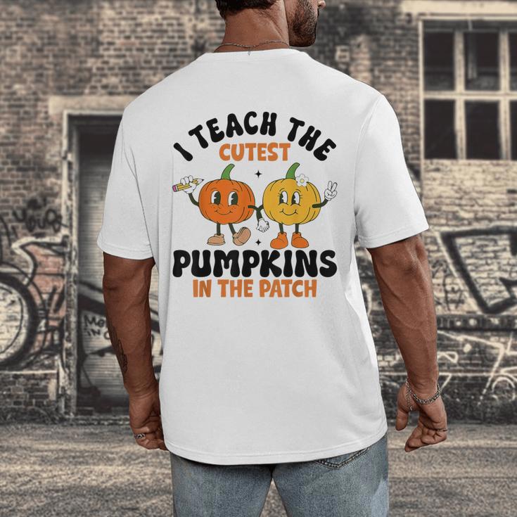 Halloween Teacher I Teach The Cutest Pumpkins In The Patch Men's Back Print T-Shirt, funny design Halloween Teacher I Teach The Cutest Pumpkins In The Patch Men's Back Print T-Shirt, funny design