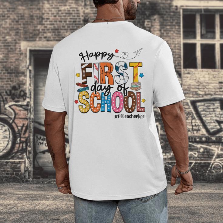 Happy First Day Of School PE Teacher Life Back To School Men's Back Print T-Shirt, funny design Happy First Day Of School PE Teacher Life Back To School Men's Back Print T-Shirt, funny design