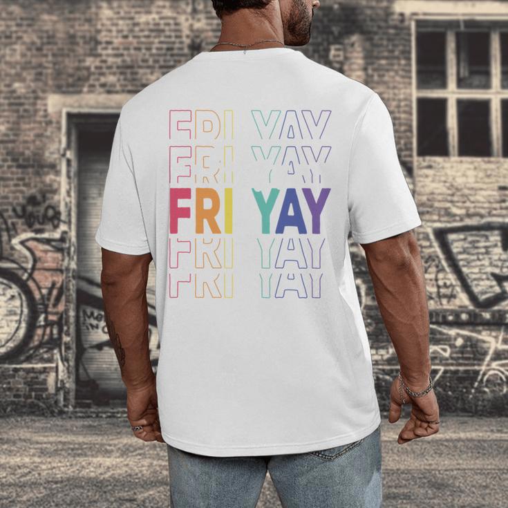 Happy Fri Yay Teacher Friday Saying Men's Back Print T-Shirt, funny design