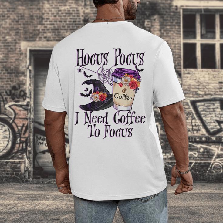 Hocus Pocus I Need Coffee To Focus Halloween Teacher Men's Back Print T-Shirt, funny design Hocus Pocus I Need Coffee To Focus Halloween Teacher Men's Back Print T-Shirt, funny design