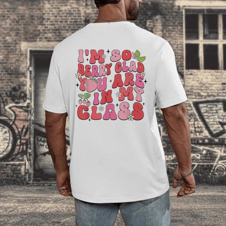 I'm So Berry Glad You Are Strawberry Elementary Teacher Men's Back Print T-Shirt, funny design