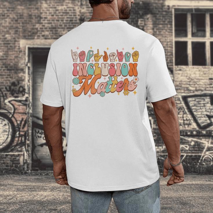 Inclusion Matters Groovy American Sign Language ASL Teacher For Men Women Men's Back Print T-Shirt, funny design Inclusion Matters Groovy American Sign Language ASL Teacher For Men Women Men's Back Print T-Shirt, funny design