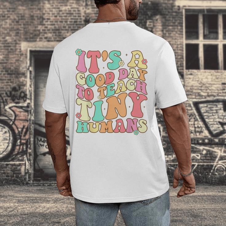 It's A Good Day To Teach Tiny Humans Teacher Teaching Men's Back Print T-Shirt, funny design It's A Good Day To Teach Tiny Humans Teacher Teaching Men's Back Print T-Shirt, funny design