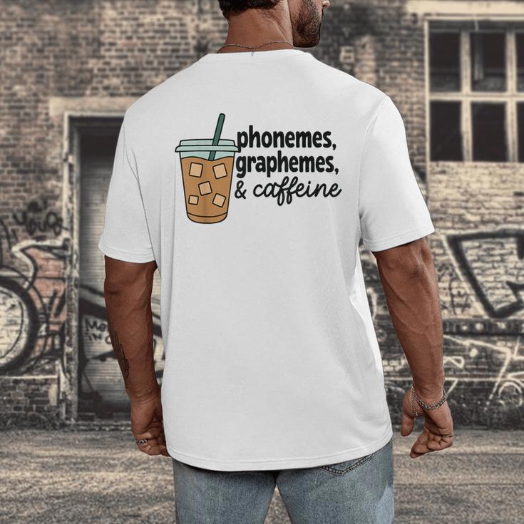 Phonemes Graphemes And Caffeine Coffee Teacher Appreciation Men's Back Print T-Shirt, funny design