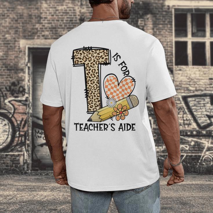 T Is For Teacher’s Aide Back To First Day Of School Leopard Men Women Girls Kids Men's Back Print T-Shirt, funny design T Is For Teacher’s Aide Back To First Day Of School Leopard Men Women Girls Kids Men's Back Print T-Shirt, funny design