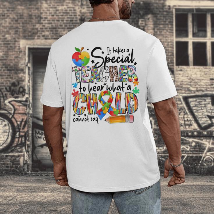 It Takes A Special Teacher To Hear What A Child Cannot Say Men's Back Print T-Shirt, funny design It Takes A Special Teacher To Hear What A Child Cannot Say Men's Back Print T-Shirt, funny design