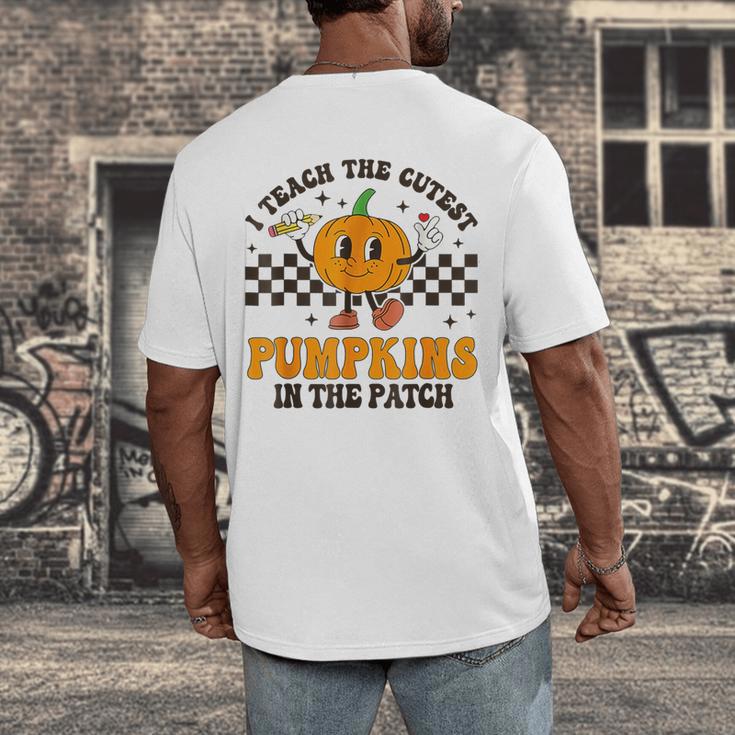I Teach The Cutest Pumpkins In The Patch Groovy Teacher Fall Men's Back Print T-Shirt, funny design