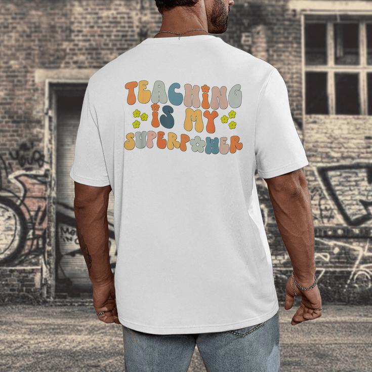 Teaching Is My Superpower Vintage Groovy University Teacher Men's Back Print T-Shirt, funny design Teaching Is My Superpower Vintage Groovy University Teacher Men's Back Print T-Shirt, funny design