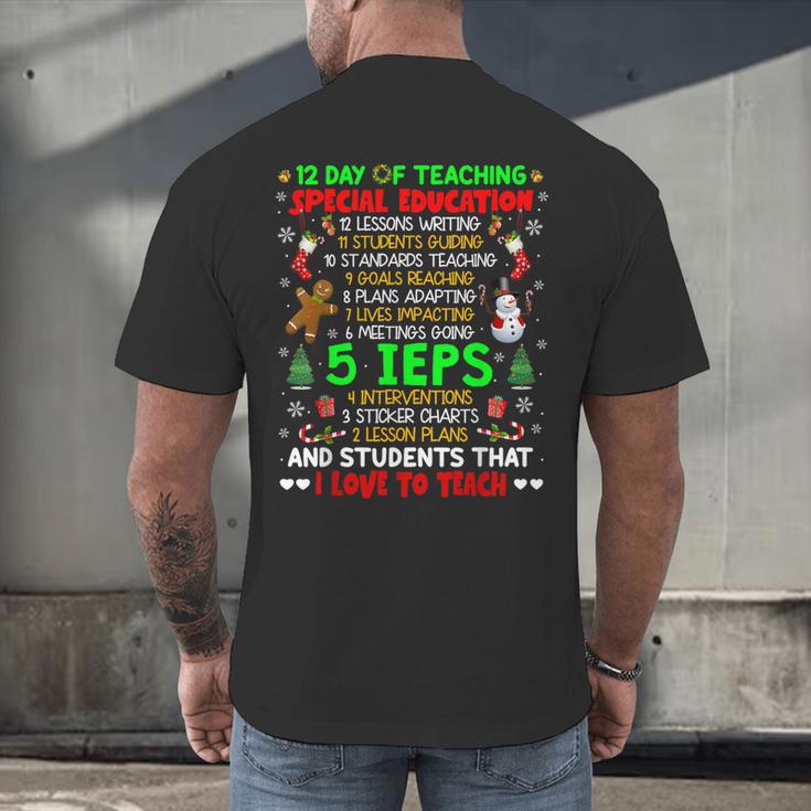 12 Days Of Teaching Special Education IEPS SPED Teacher Xmas Men's Back Print T-Shirt, gift for family, gift for coworker 12 Days Of Teaching Special Education IEPS SPED Teacher Xmas Men's Back Print T-Shirt, gift for family, gift for coworker