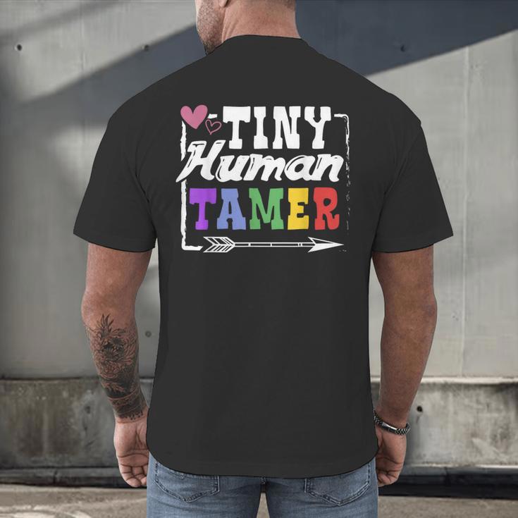4 Teachers Or Parents Tiny Human Tamer Tee T-Shirt Men's Back Print T-Shirt, gift for family, gift for coworker 4 Teachers Or Parents Tiny Human Tamer Tee T-Shirt Men's Back Print T-Shirt, gift for family, gift for coworker