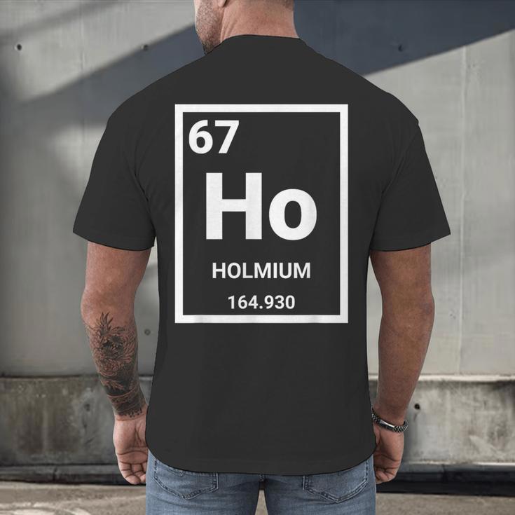6 7 Meme Science Teacher Chemistry Holmium Men's Back Print T-Shirt, gift for family, gift for coworker 6 7 Meme Science Teacher Chemistry Holmium Men's Back Print T-Shirt, gift for family, gift for coworker