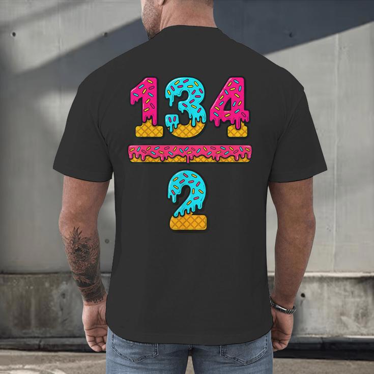 67 Ice Cream Drip Meme Division Math Teacher Gen Alpha Slang Men's Back Print T-Shirt, gift for family, gift for coworker 67 Ice Cream Drip Meme Division Math Teacher Gen Alpha Slang Men's Back Print T-Shirt, gift for family, gift for coworker
