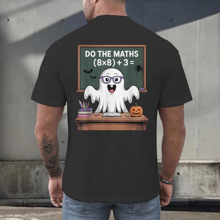 67 Teacher Halloween Ghost Six Seven Meme Do The Maths Men's Back Print T-Shirt, gift for family, gift for coworker 67 Teacher Halloween Ghost Six Seven Meme Do The Maths Men's Back Print T-Shirt, gift for family, gift for coworker