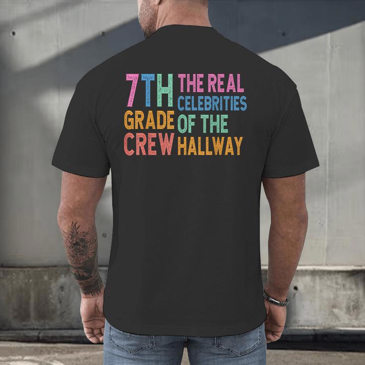 7th Grade Crew The Real Celebrities Of The Hallway Teacher Men's Back Print T-Shirt, gift for family, gift for coworker 7th Grade Crew The Real Celebrities Of The Hallway Teacher Men's Back Print T-Shirt, gift for family, gift for coworker