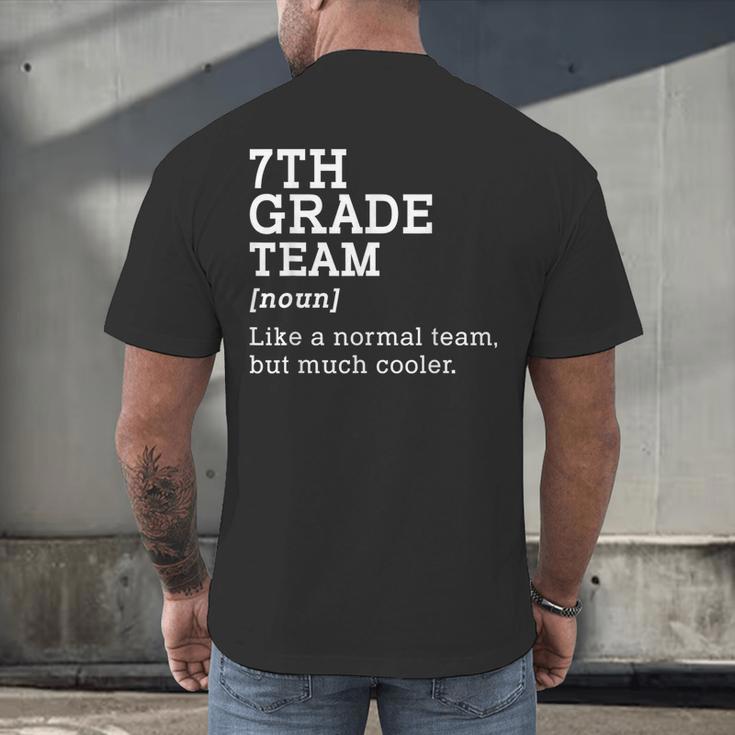 7th Grade Team Back To School Teacher Seventh Grade Team Men's Back Print T-Shirt, gift for family, gift for coworker 7th Grade Team Back To School Teacher Seventh Grade Team Men's Back Print T-Shirt, gift for family, gift for coworker