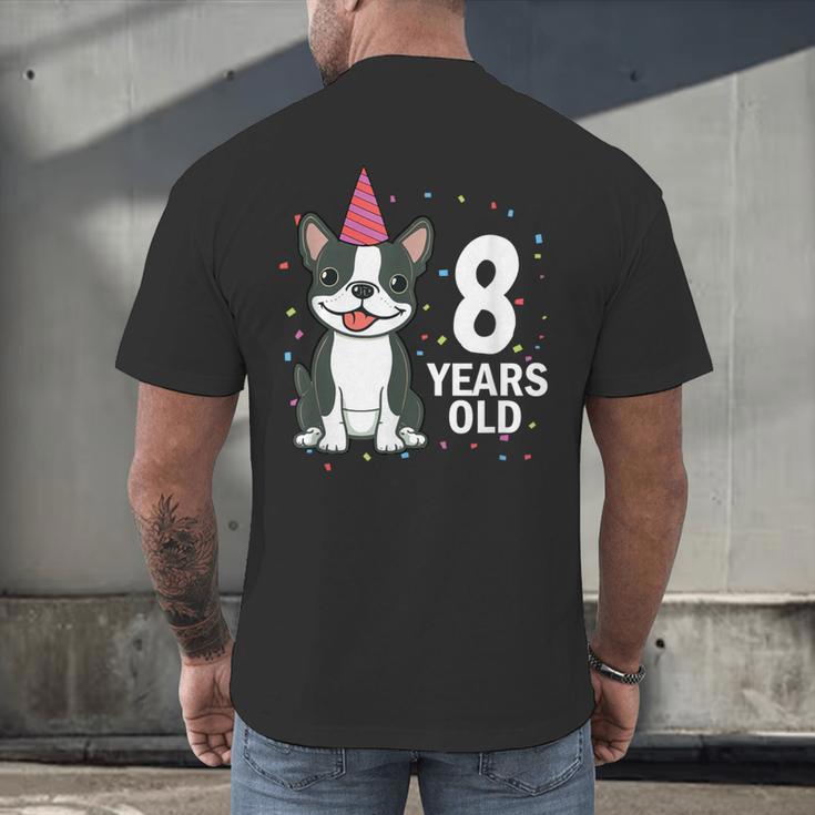 8 Years Old Birthday Boston Terrier Dog Lover 8th Party Kid Men's Back Print T-Shirt, gift for family, gift for coworker
