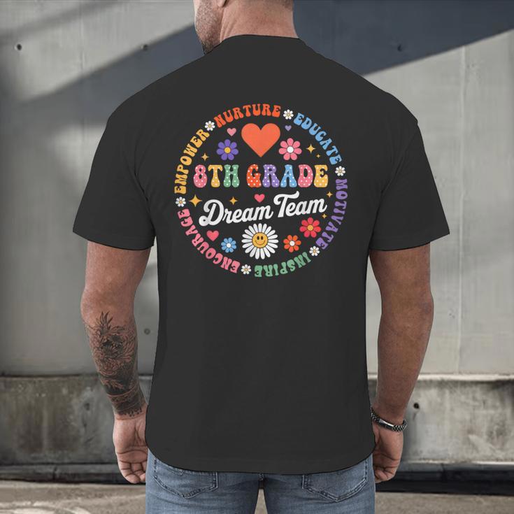 8th Grade Dream Team Eighth Grade Teacher Kid Back To School Men's Back Print T-Shirt, gift for family, gift for coworker