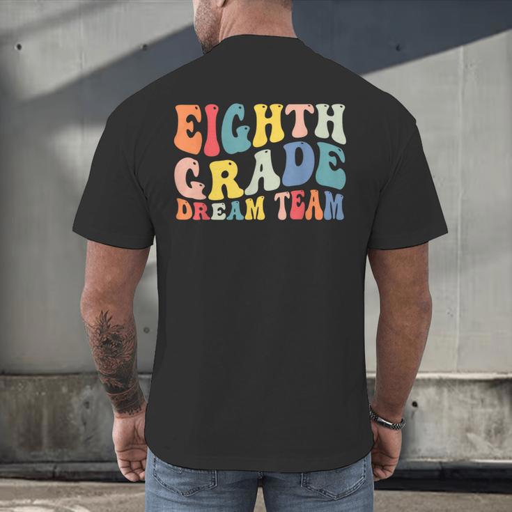 8th Grade Dream Team Teachers Boys Kids Retro Back To School Men's Back Print T-Shirt, gift for family, gift for coworker 8th Grade Dream Team Teachers Boys Kids Retro Back To School Men's Back Print T-Shirt, gift for family, gift for coworker