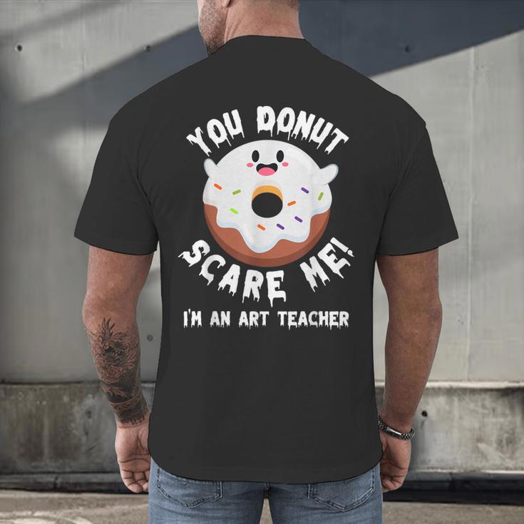 Art Teacher Halloween Donut Lover Costume Kawaii Monster Men's Back Print T-Shirt, gift for family, gift for coworker Art Teacher Halloween Donut Lover Costume Kawaii Monster Men's Back Print T-Shirt, gift for family, gift for coworker
