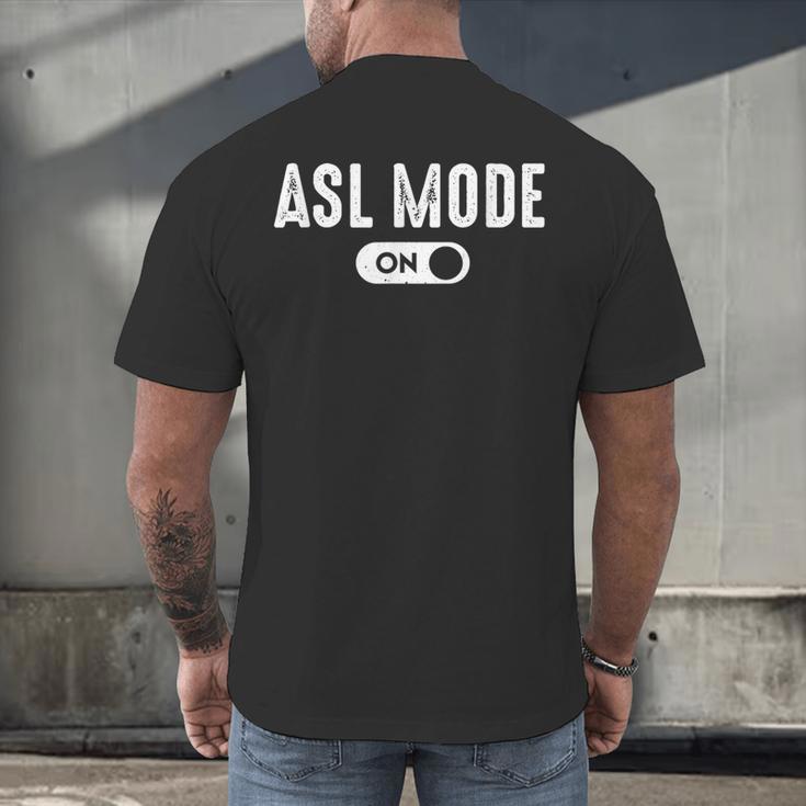ASL Mode Sign Language Deaf ASL Teacher Men's Back Print T-Shirt, gift for family, gift for coworker ASL Mode Sign Language Deaf ASL Teacher Men's Back Print T-Shirt, gift for family, gift for coworker