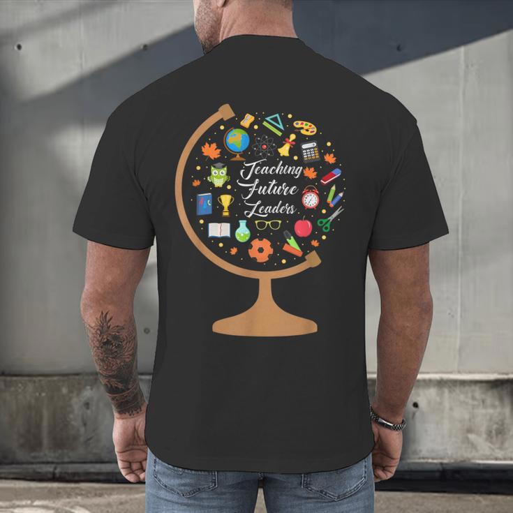 Awesome Teachers T Shirt Teaching Future Leaders Globe For Men Women Men's Back Print T-Shirt, gift for family, gift for coworker Awesome Teachers T Shirt Teaching Future Leaders Globe For Men Women Men's Back Print T-Shirt, gift for family, gift for coworker