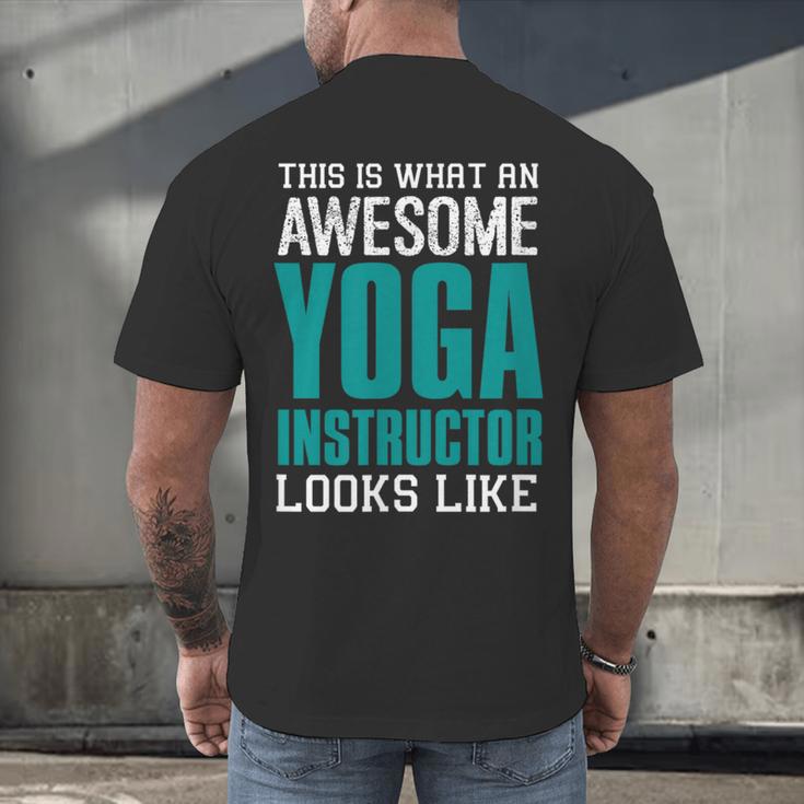 This Is What An Awesome Yoga Instructor Yoga Teacher Men's Back Print T-Shirt, gift for family, gift for coworker This Is What An Awesome Yoga Instructor Yoga Teacher Men's Back Print T-Shirt, gift for family, gift for coworker