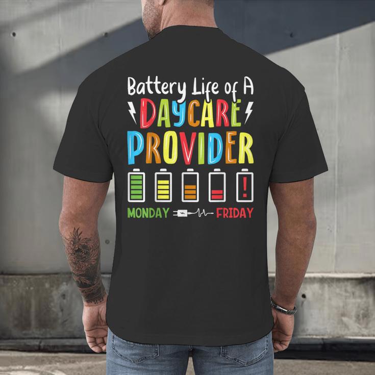 Battery Life Of Daycare Provider Childcare Teacher Men's Back Print T-Shirt, gift for family, gift for coworker