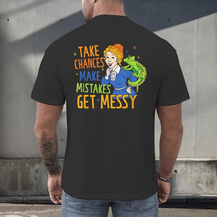 Beauty Teacher Take Chances Make Mistakes Get Messy Men's Back Print T-Shirt, gift for family, gift for coworker Beauty Teacher Take Chances Make Mistakes Get Messy Men's Back Print T-Shirt, gift for family, gift for coworker