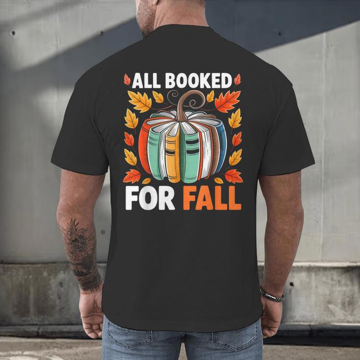 All Booked For Fall Book Pumpkin Autumn Thanksgiving Teacher Men's Back Print T-Shirt, gift for family, gift for coworker All Booked For Fall Book Pumpkin Autumn Thanksgiving Teacher Men's Back Print T-Shirt, gift for family, gift for coworker