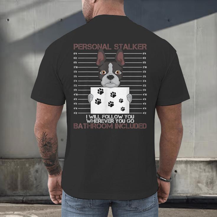 Boston Terrier American Gentleman Personal Stalker Dog Lover Men's Back Print T-Shirt, gift for family, gift for coworker