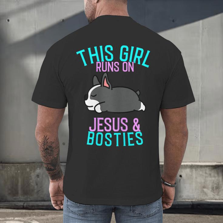 Boston Terrier This Girl Runs On Jesus And Boston Terriers Men's Back Print T-Shirt, gift for family, gift for coworker