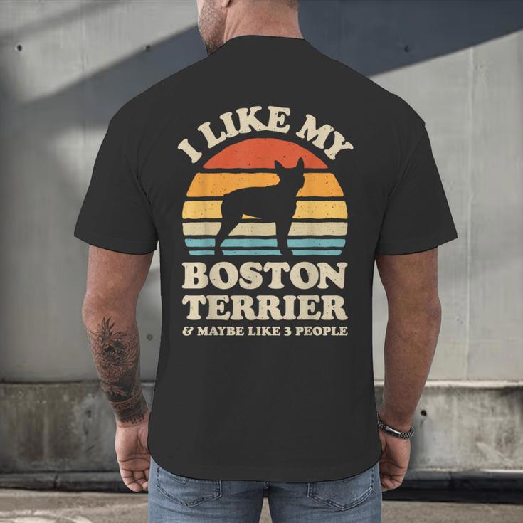 I Like My Boston Terrier And Maybe Like 3 People Dog Lover Men's Back Print T-Shirt, gift for family, gift for coworker
