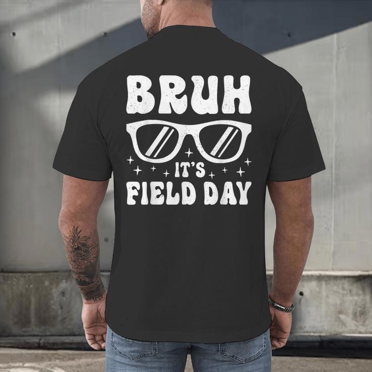 Bruh It's Field Day Teacher Boys Girls Kids Happy Field Day Men's Back Print T-Shirt, gift for family, gift for coworker