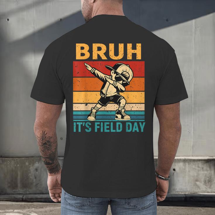 Bruh It's Field Day Teacher Happy Field Day Dabbing Boy Men's Back Print T-Shirt, gift for family, gift for coworker