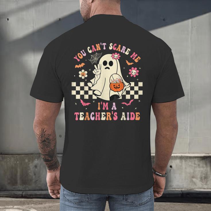 You Can't Scare Me I'm A School Teacher's Aide Halloween Men's Back Print T-Shirt, gift for family, gift for coworker