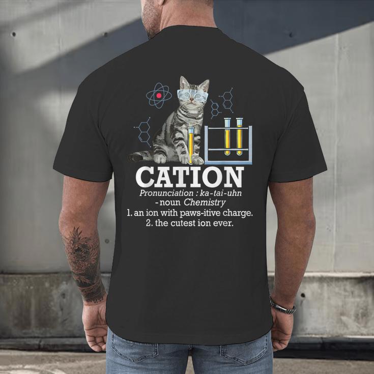 Cation Chemistry Humor Science Teacher Cat Pun Men's Back Print T-Shirt, gift for family, gift for coworker