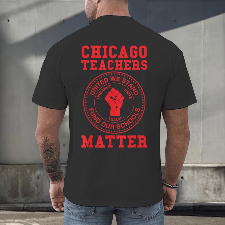 Chicago Teachers Matter Support Union Education Red For Ed Men's Back Print T-Shirt, gift for family, gift for coworker Chicago Teachers Matter Support Union Education Red For Ed Men's Back Print T-Shirt, gift for family, gift for coworker