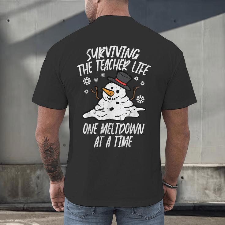 Christmas Surviving Teacher Life Meltdown Xmas Women Men Men's Back Print T-Shirt, gift for family, gift for coworker
