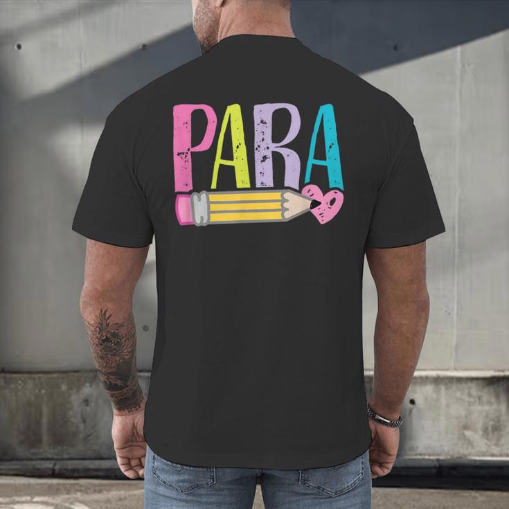 Colorful PARA Teacher Paraprofessional Cute Pencil Men's Back Print T-Shirt, gift for family, gift for coworker