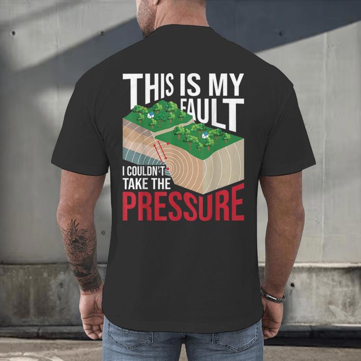 Couldn't Take The Pressure Geology Earth Science Teacher Men's Back Print T-Shirt, gift for family, gift for coworker