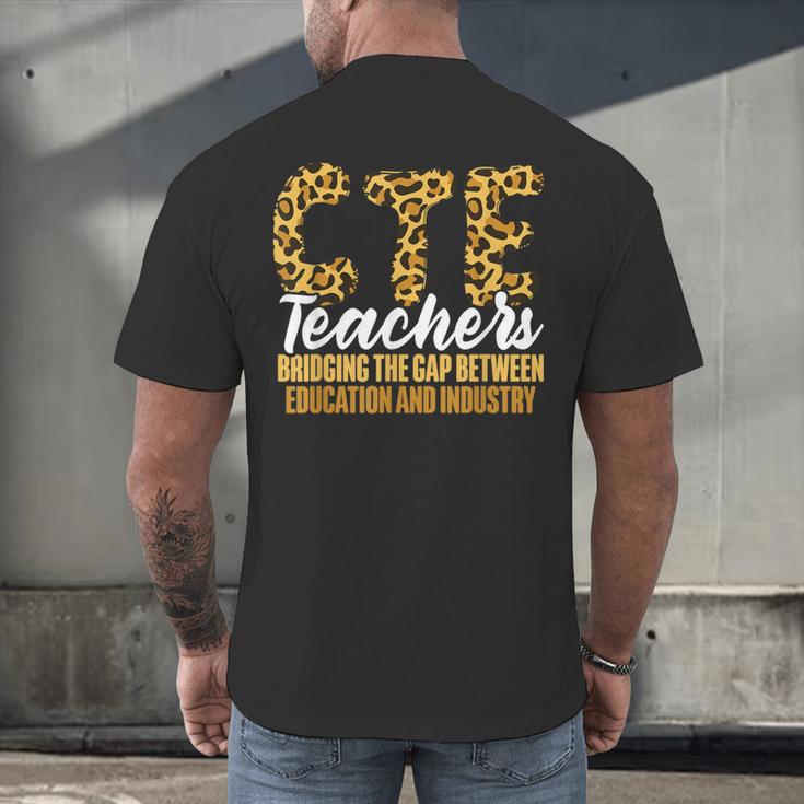 CTE Teacher Middle School High School Teach Career Men Women Men's Back Print T-Shirt, gift for family, gift for coworker