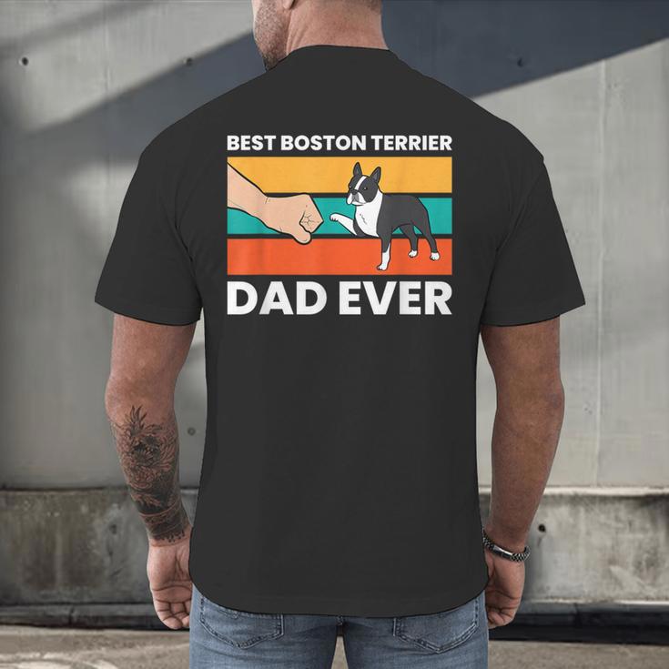 Cute Boston Terrier Best Boston Terrier Dad Ever Men's Back Print T-Shirt, gift for family, gift for coworker